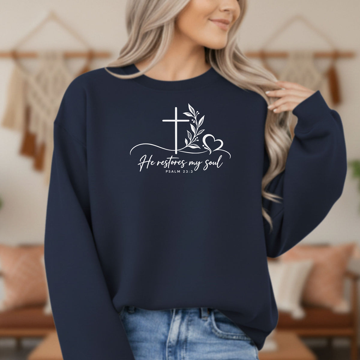 He Restores My Soul Christian Sweatshirt | Psalm 23:3
